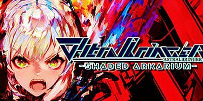 星界使者：阴影阿卡利姆|官方中文|∀stralbringer -Shaded Arkarium-