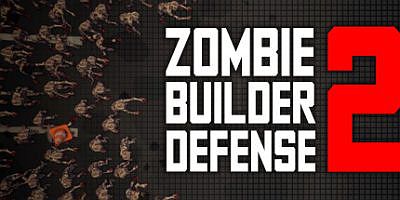 僵尸建造者防御2|v20240116|官方中文|Zombie Builder Defense 2