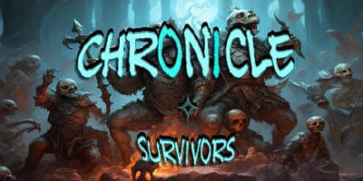 编年史幸存者|官方中文|Chronicle Survivors