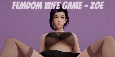 Femdom Wife Game – Zoe|官方中文|支持VR