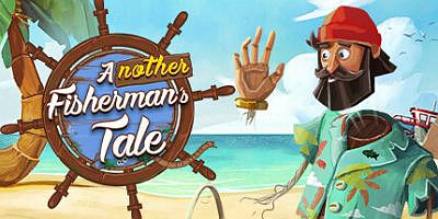 又一个渔夫的故事VR|官方中文|支持VR|Another Fisherman’s Tale VR