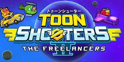 卡通射手 2：自由职业者|官方中文|Toon Shooters 2: The Freelancers