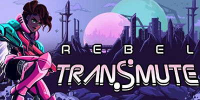 叛逆转变|官方中文|支持手柄|Rebel Transmute|叛逆者变形|反叛锐变