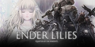 终焉之莉莉：骑士寂夜|全DLC|官方中文|支持手柄|ENDER LILIES: Quietus of the Knights
