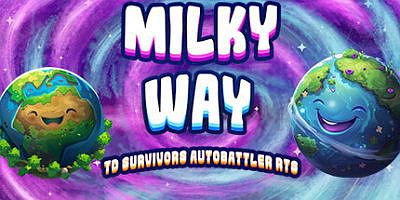 银河塔防：地球|官方中文|Milky Way TD SURVIVORS AUTOBATTLER RTS