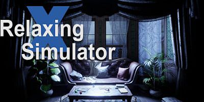 放松模拟器|官方中文|Relaxing Simulator