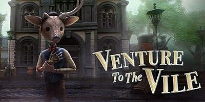 向邪恶进军|全DLC|官方中文|支持手柄|Venture to the Vile|冒险至邪恶