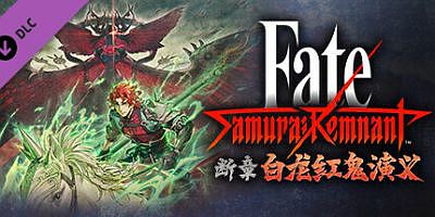 武士遗迹：数字豪华版|v1.3.1|全DLC|官方中文|支持手柄|Fate/Samurai Remnant Digital Deluxe Edition