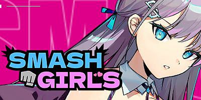 乱斗少女|官方中文|Smash Girls