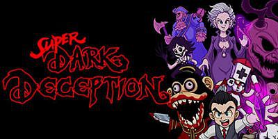 超级黑暗欺骗|官方中文|支持手柄|Super Dark Deception
