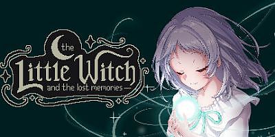 小女巫与失落的记忆|官方中文|支持手柄|The Little Witch and The Lost Memories