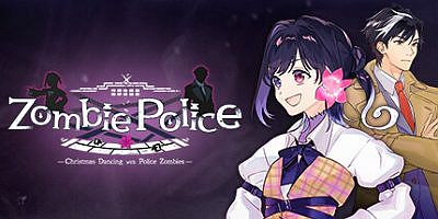 圣诞节与僵尸共舞～|官方中文|Zombie Police ～