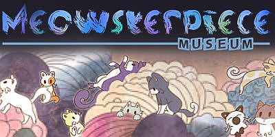 喵喵博物馆|官方中文|Meowsterpiece Museum