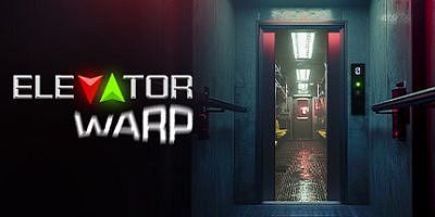 电梯迷航|官方中文|支持手柄|Elevator Warp