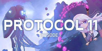 第11号协议 – 第 1 集|全DLC|官方中文|支持手柄|PROTOCOL 11 – Episode 1