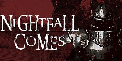 夜幕降临|官方中文|支持手柄|Nightfall Comes