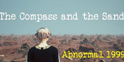 异常1999:沙界|官方中文|支持手柄|Abnormal1999:The Compass and the Sand