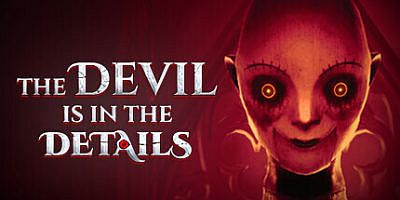 恶魔藏于细节|官方中文|支持手柄|The Devil is in the Details