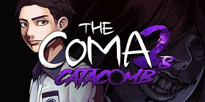昏迷2B：地下墓穴|官方中文|支持手柄|The Coma 2B: Catacomb