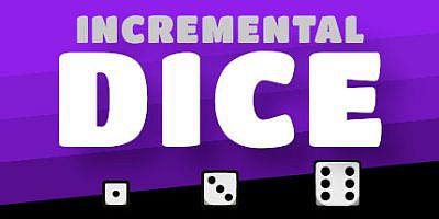 增量骰子|官方中文|Incremental Dice