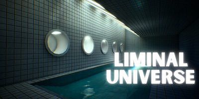 阈限宇宙|官方中文|Liminal Universe