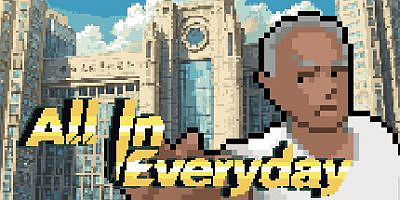 赢了嫩模 输了不活|官方中文|All In Everyday