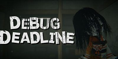 调试截止线|官方中文|支持手柄|DEBUG DEADLINE