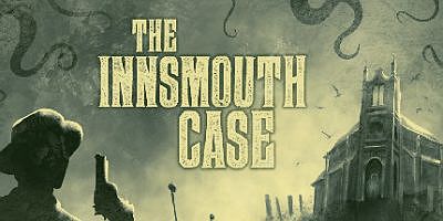 印斯茅斯案件|官方中文|The Innsmouth Case