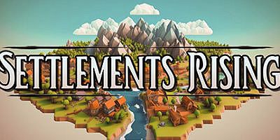 定居点崛起|v20250926|官方中文|Settlements Rising|崛起的定居点