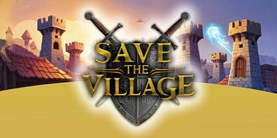 拯救村庄|官方中文|Save The Village – Tower Defense