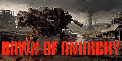 无政府状态的黎明|官方中文|Dawn of Anarchy