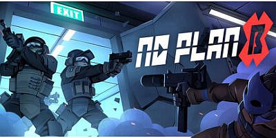 没有B计划|官方中文|支持手柄|No Plan B