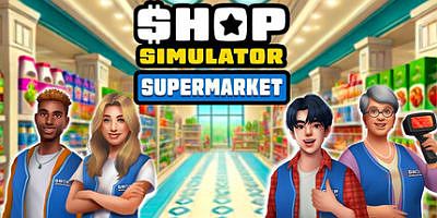 商店模拟器：超市|v20250321|官方中文|支持手柄|Shop Simulator: Supermarket