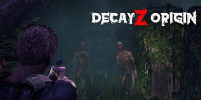 腐烂Z：起源|官方中文|DecayZ Origin