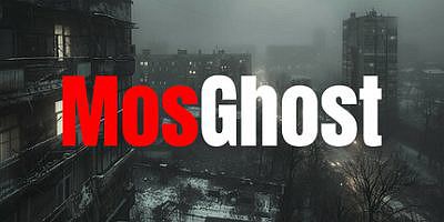 莫斯幽灵|官方中文|MosGhost|莫斯鬼影