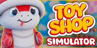玩具店模拟器|官方中文|Toy Shop Simulator