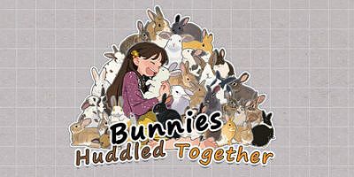 挤在一起的兔兔|官方中文|Bunnies Huddled Together