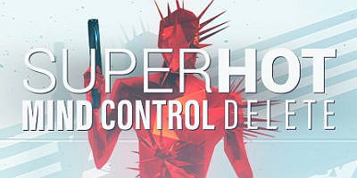 燥热：精神控制删除|官方中文|SUPERHOT: MIND CONTROL DELETE|燥热：思想控制删除