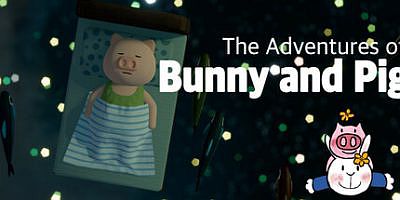 兔子和小猪历险记|官方中文|The Adventures of Bunny and Pig