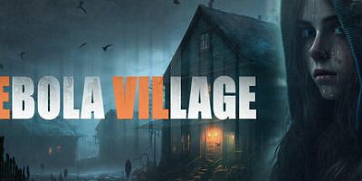 埃博拉村|支持手柄|EBOLA VILLAGE