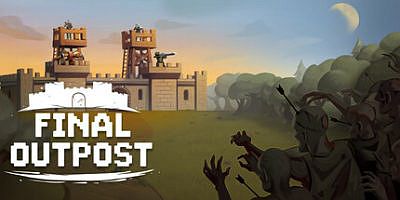 最终前哨: 最终版|官方中文|支持手柄|Final Outpost: Definitive Edition