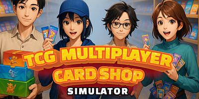 多人TCG卡牌店模拟器|官方中文|TCG Multiplayer Card Shop Simulator