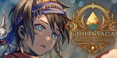 公会传说 遗落的世界|v20250525|官方中文|Guild Saga: Vanished Worlds