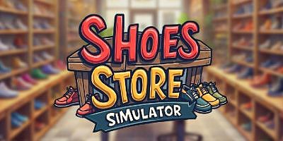 鞋店模拟器|官方中文|Shoes Store Simulator