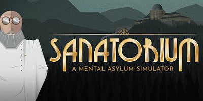 疗养院 – 精神病院模拟器|官方中文|Sanatorium – A Mental Asylum Simulator