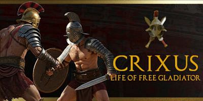自由角斗士的一生|官方中文|支持手柄|CRIXUS: Life of free Gladiator
