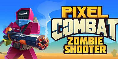 像素战斗僵尸突袭|官方中文|支持手柄|Pixel Combat: Zombie Shooter