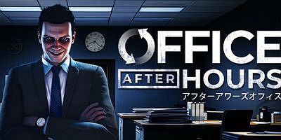 加班惊魂夜|官方中文|支持手柄|Office After Hours