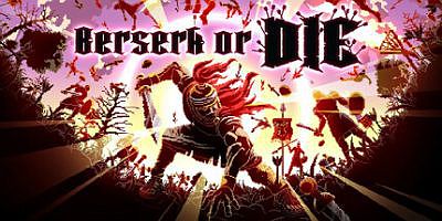 狂战赴死|官方中文|支持手柄|Berserk or Die