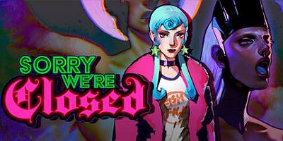 对不起我们关门了|官方中文|支持手柄|Sorry We’re Closed